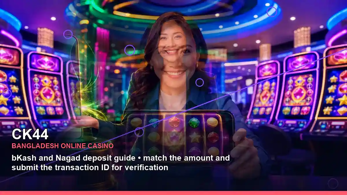 CK44 বাংলাদেশে অনলাইন স্লট ও ক্যাসিনো গেমস | Bangladesh online slots — casino game showcase · 3