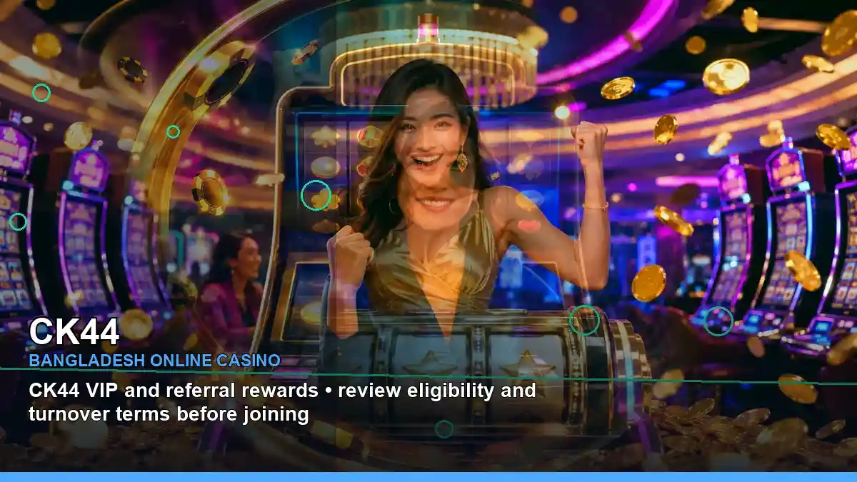 CK44 বাংলাদেশে অনলাইন স্লট ও ক্যাসিনো গেমস | Bangladesh online slots — featured slot view · 4